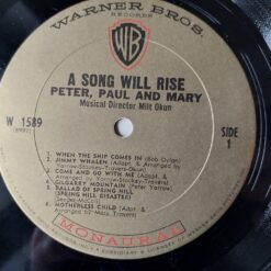 Peter, Paul & Mary – 1966 – A Song Will Rise