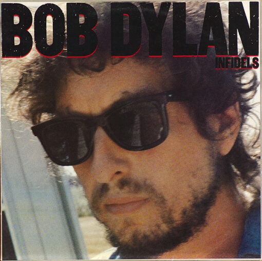 Bob Dylan - 1983 - Infidels
