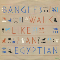 Bangles - 1986 - Walk Like An Egyptian