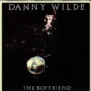 Danny Wilde - 1986 - The Boyfriend