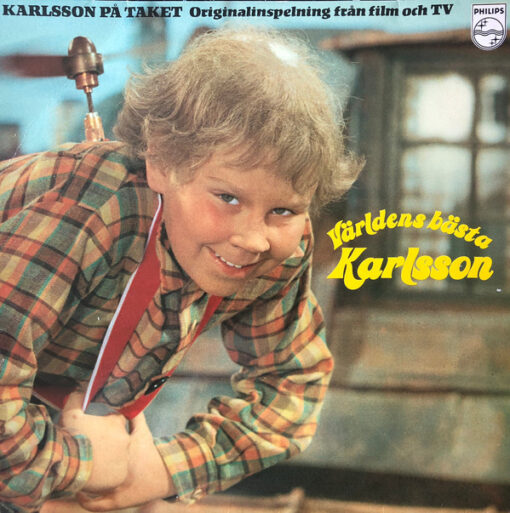 Astrid Lindgren - 1974 - Världens Bästa Karlsson