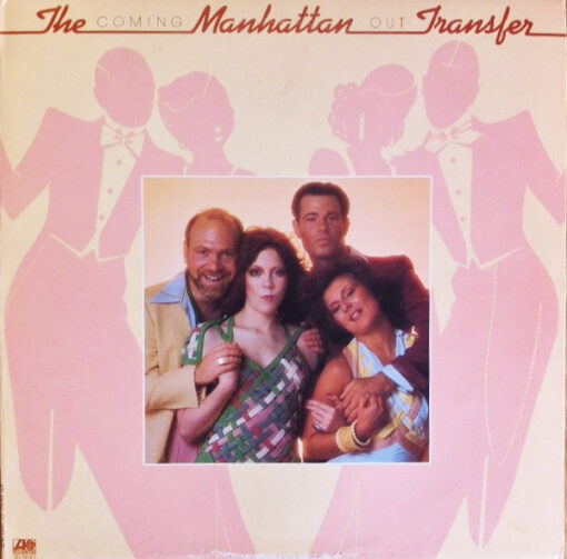 The Manhattan Transfer - 1976 - Coming Out