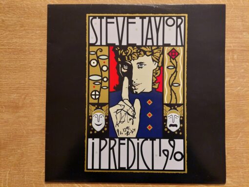 Steve Taylor – 1987 – I Predict 1990