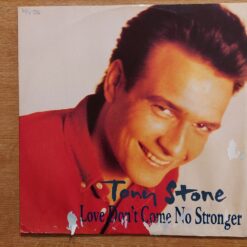 Tony Stone – 1988 – Love Don’t Come No Stronger
