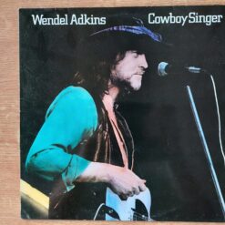 Wendel Adkins – 1984 – Cowboy Singer