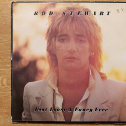 Rod Stewart – Foot Loose & Fancy Free