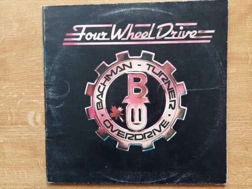 Bachman-Turner Overdrive – 1975 – Four Wheel Drive