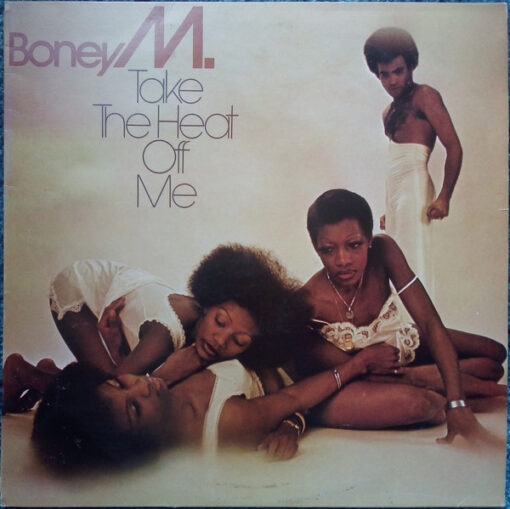 Boney M. - 1976 - Take The Heat Off Me