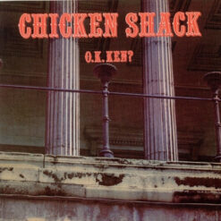 Chicken Shack - 1969 - O.K. Ken?