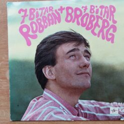 Robban Broberg – 1967 – 7 Bitar Robban + 7 Bitar Broberg