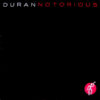 Duran Duran - 1986 - Notorious