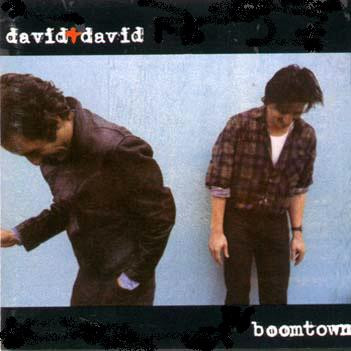 David + David - 1986 - Boomtown