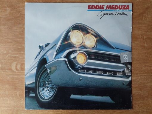 Eddie Meduza & The Roaring Cadillacs – 1981 – Gasen I Botten