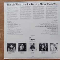 Frankie Miller – 1978 – Frankie Who? Frankie Fucking Miller That’s Who