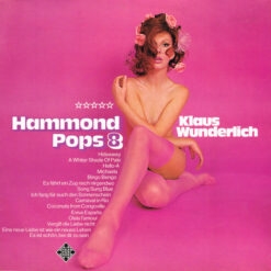 Klaus Wunderlich - 1972 - Hammond Pops 8