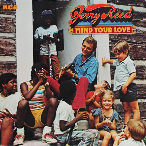 Jerry Reed - 1975 - Mind Your Love