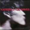 Katrina & The Waves - 1991 - Pet The Tiger