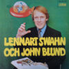 Lennart Swahn - 1971 - Lennart Swahn Och John Blund