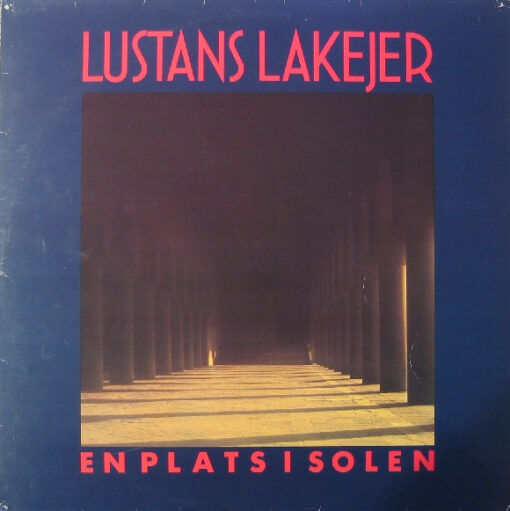 Lustans Lakejer - 1982 - En Plats I Solen
