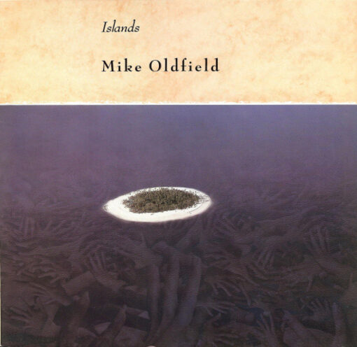 Mike Oldfield - 1987 - Islands