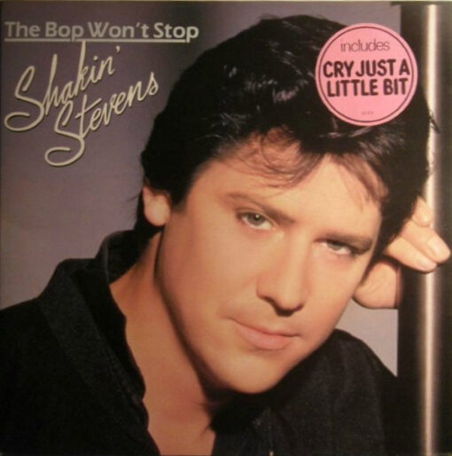Shakin' Stevens - 1983 - The Bop Won't Stop