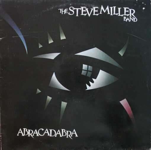 The Steve Miller Band - 1982 - Abracadabra