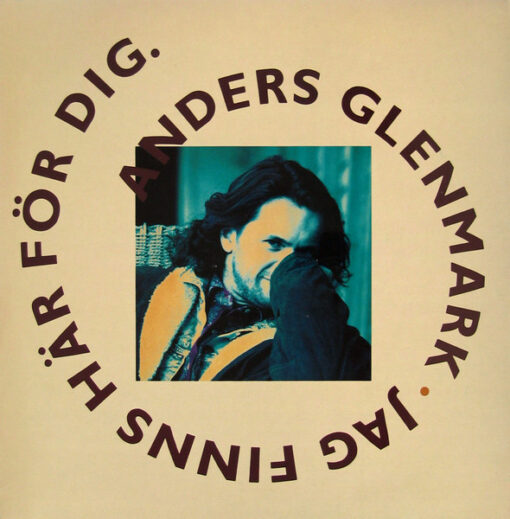 Anders Glenmark - 1990 - Jag Finns Här För Dig