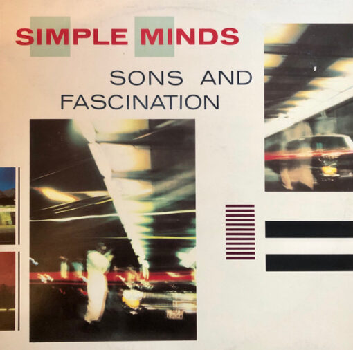 Simple Minds - 1981 - Sons And Fascination