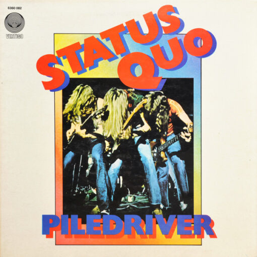 Status Quo - 1973 - Piledriver