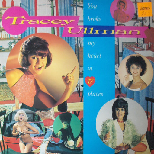 Tracey Ullman - 1983 - You Broke My Heart In 17 Places