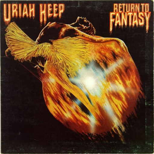 Uriah Heep - 1975 - Return To Fantasy