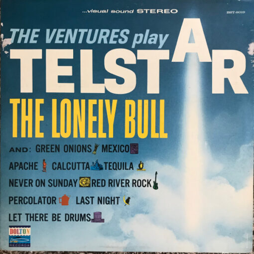 The Ventures - The Ventures Play Telstar, The Lonely Bull
