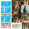 Various - Wham! Glam! Thank You M'am!