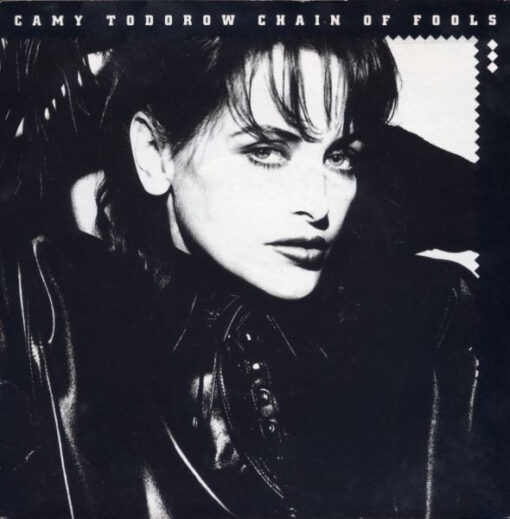 Camy Todorow - 1987 - Chain Of Fools