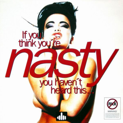 Various - 1991 - If You Think You're Nasty You Haven't Heard This..