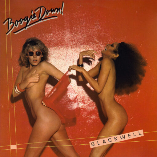 Blackwell - 1978 - Boogie Down!