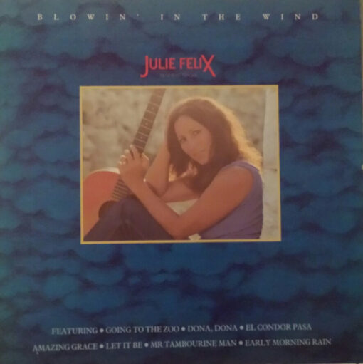 Julie Felix - 1982 - Blowin' In The Wind