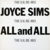 Joyce Sims - 1986 - All And All (The U.K. Re-Mix)