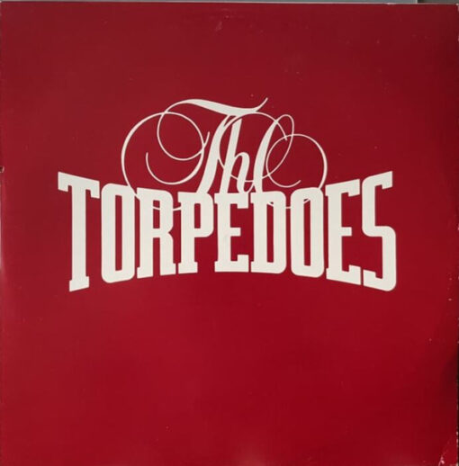 The Torpedoes - 1984 - Too Much You, Not Enough Me