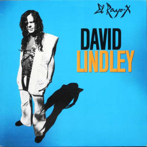 David Lindley - 1981 - El Rayo-X