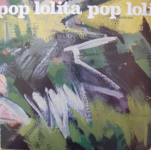 Lolita Pop - 1983 - Irrfärder