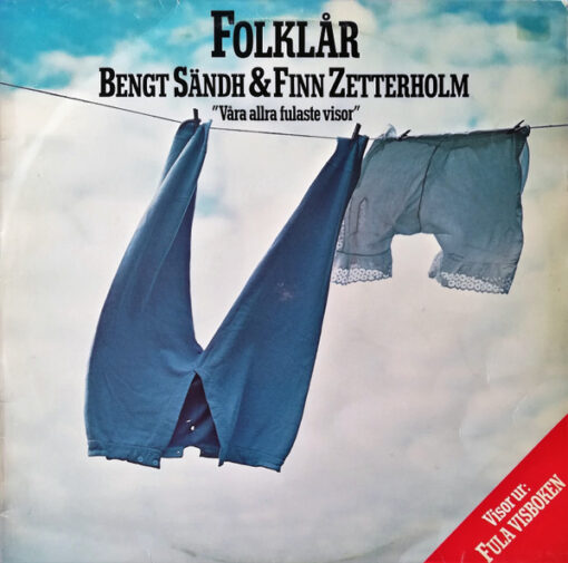 Bengt Sändh & Finn Zetterholm - 1977 - Folklår "Våra Allra Fulaste Visor"