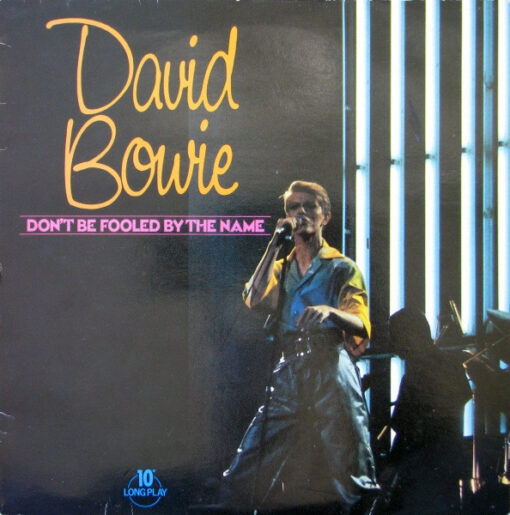 David Bowie – 1981 – Don’t Be Fooled By The Name