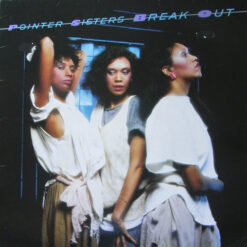 Pointer Sisters - 1983 - Break Out