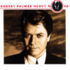 Robert Palmer - 1988 - Heavy Nova
