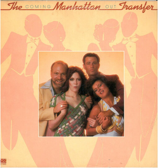 The Manhattan Transfer - 1976 - Coming Out