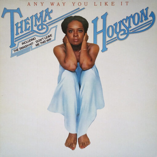 Thelma Houston - 1977 - Any Way You Like It