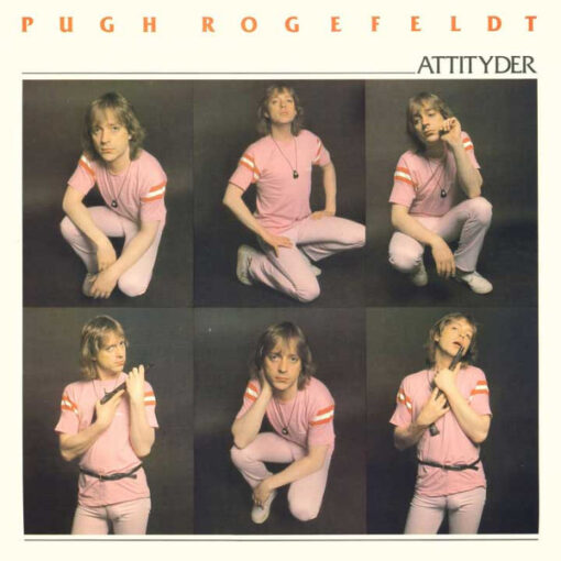 Pugh Rogefeldt - 1978 - Attityder