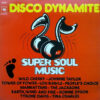 Various - 1976 - Disco Dynamite - Super Soul Music