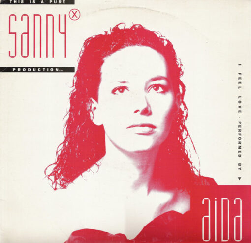 Sanny X Featuring Aida / Bat Yam - 1989 - I Feel Love